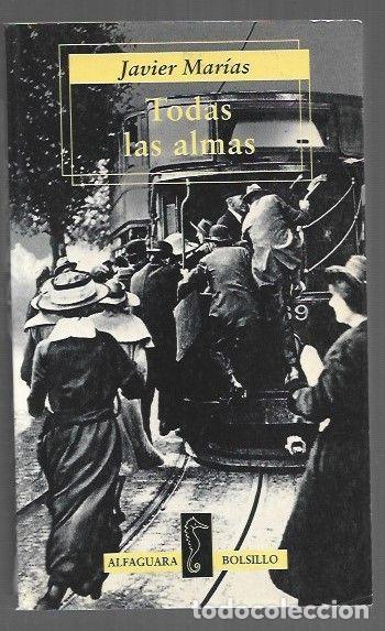 Livros em segunda m&atilde;o: TODAS LAS ALMAS - MARIAS, JAVIER
