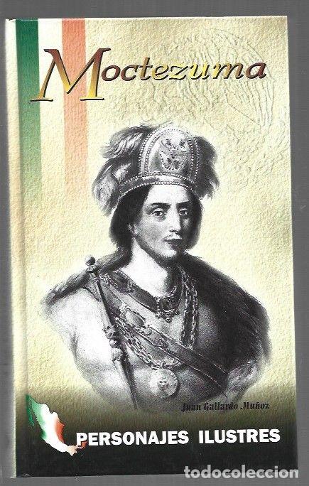 Libros: MOCTEZUMA - GALLARDO MU&Ntilde;OZ, JUAN - Foto 1