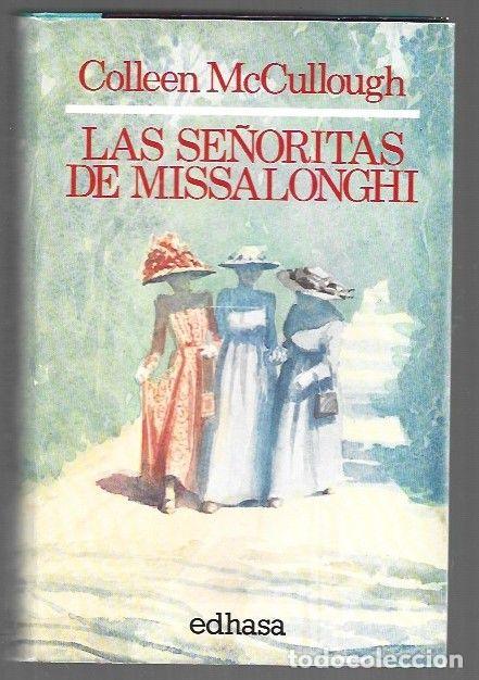 Livros em segunda m&atilde;o: SE&Ntilde;ORITAS DE MISSALONGHI - LAS - MCCULLOUGH, COLLEEN