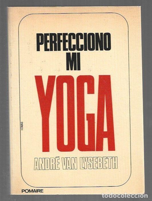 Libros: PERFECCIONO MI YOGA - LYSEBETH, ANDRE VAN - Foto 1