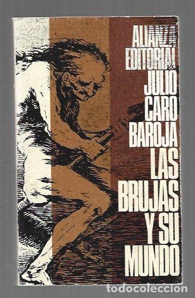 Livros em segunda m&atilde;o: BRUJAS Y SU MUNDO - LA - CARO BAROJA, JULIO