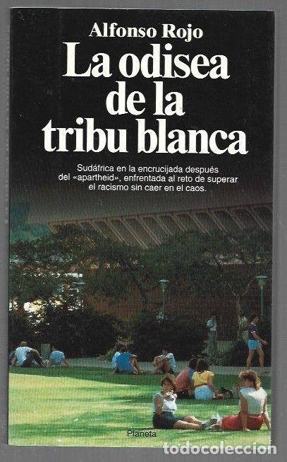 Libros: ODISEA DE LA TRIBU BLANCA - LA - ROJO, ALFONSO - Foto 1