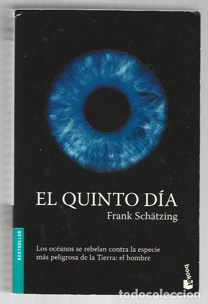Libros: QUINTO DIA - EL - SCHATZING, FRANK - Foto 1