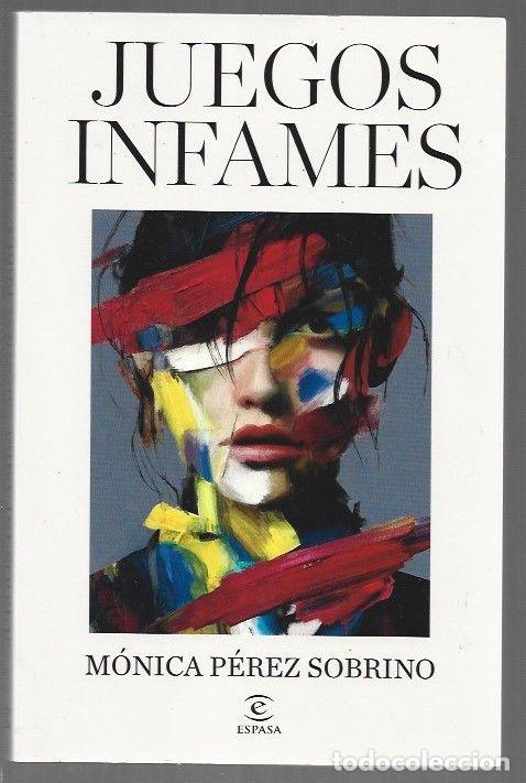 B&uuml;cher: JUEGOS INFAMES - PEREZ SOBRINO, MONICA
