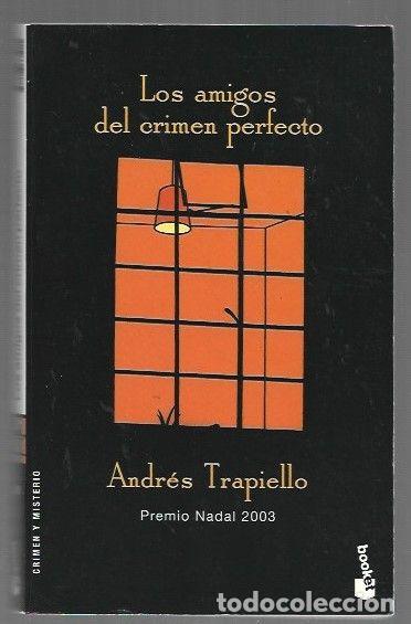 Libri di seconda mano: AMIGOS DEL CRIMEN PERFECTO - LOS - TRAPIELLO, ANDRES