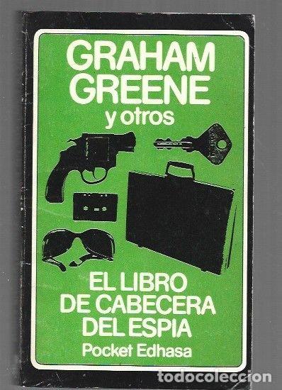 Libros: LIBRO DE CABECERA DEL ESPIA - EL - GREENE, GRAHAM Y OTROS - Foto 1