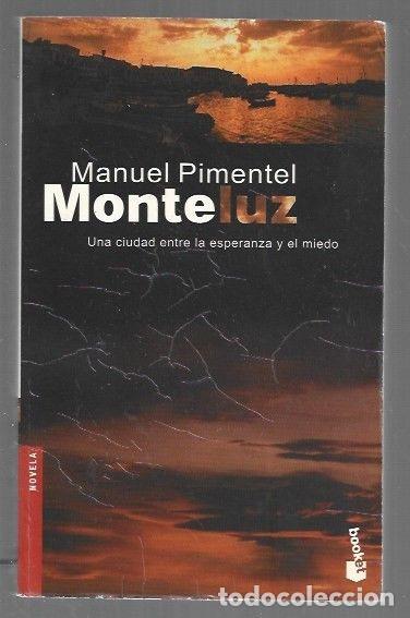 Libros: MONTELUZ - PIMENTEL, MANUEL - Foto 1
