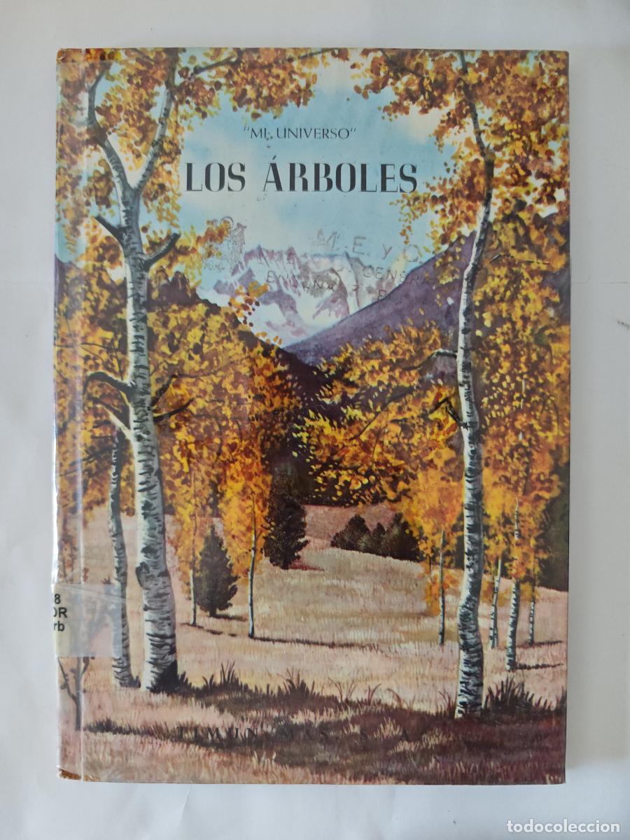 Livres: Mi universo &rdquo;Los &aacute;rboles &rdquo; - Gallus. Dibujos de Jacques Doll&eacute; tdk432