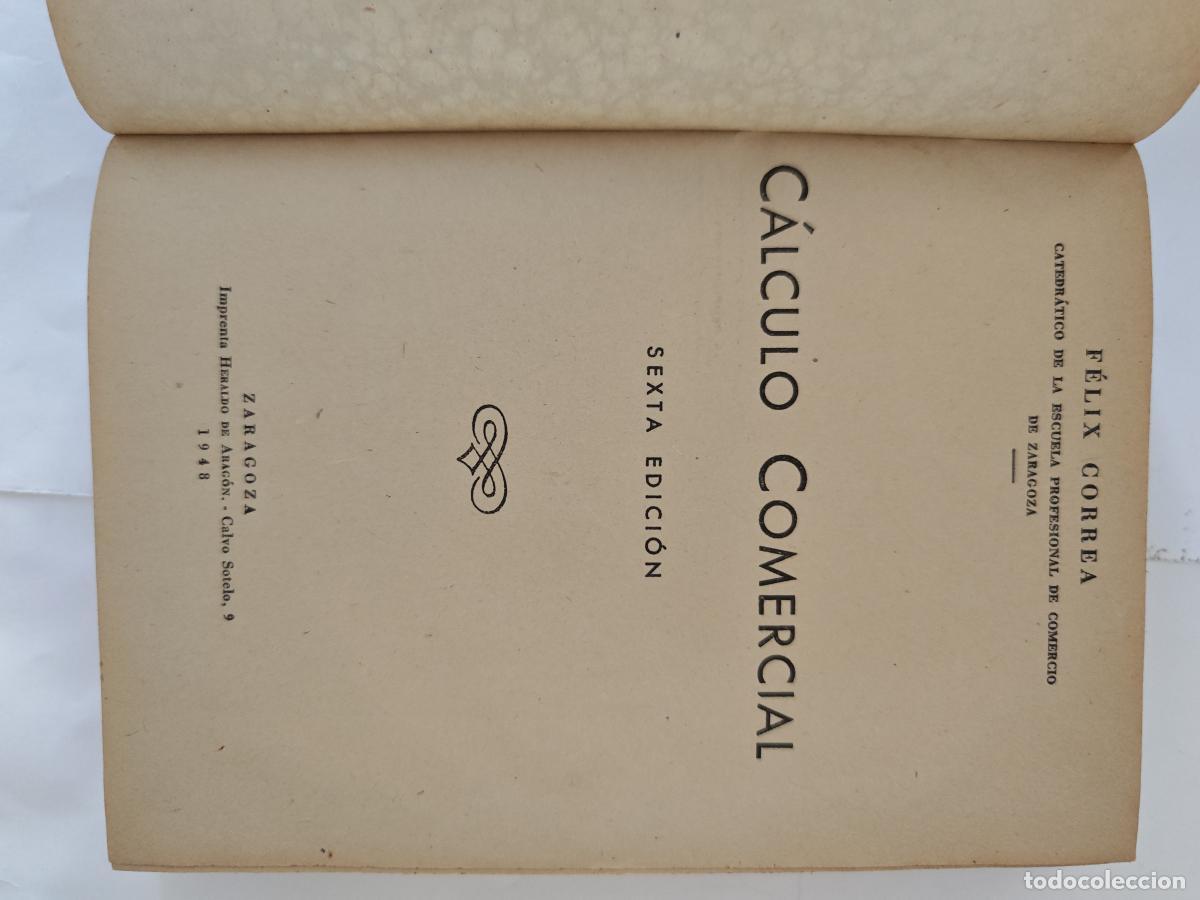 Libros: C&aacute;culo Comercial - F&eacute;lix correa. tdk432 - Foto 2