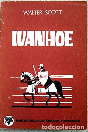 Libros: Ivanhoe - Walter Scott