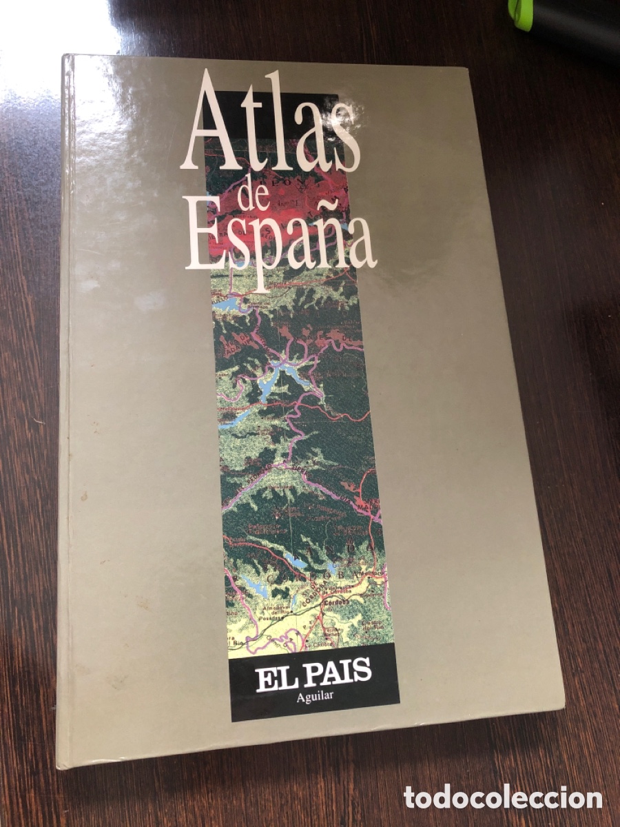 Libros: ATLAS DE ESPA&Ntilde;A EL PAIS EDICIONES AGUILAR 1992