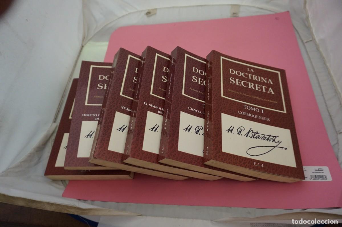 Libros: 22B/ 6 TOMOS - LA DOCTRINA SECRETA - HELENA PETROVNA BLAVATSKY / EDICIONES LIBRERIA ARGENTINA