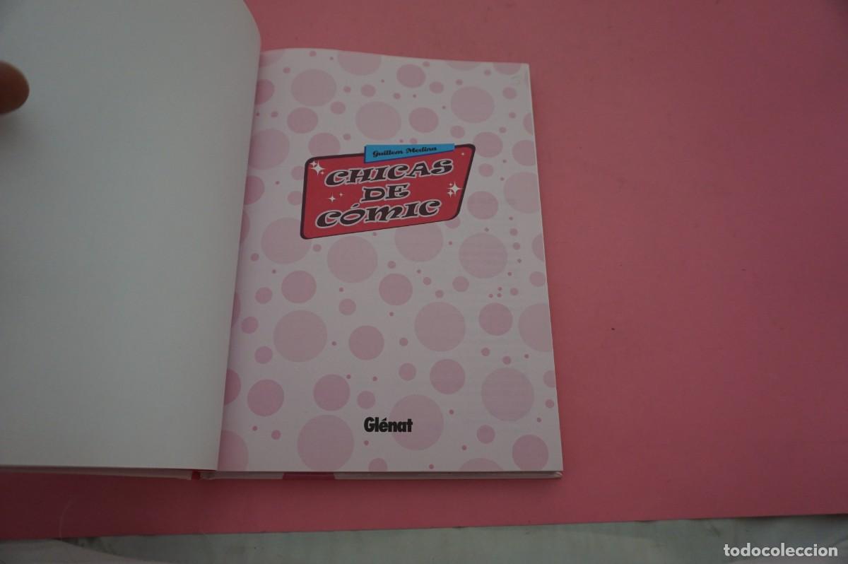 Libros: 18A/ CHICAS DE COMIC - GILLEM MEDINA / GLENAT ED. - Foto 2