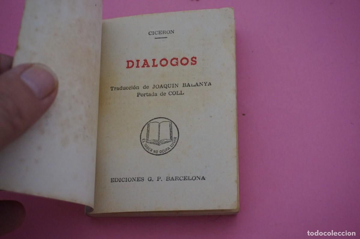 Libros: 18B/ DIALOGOS - CICERON / EDICIONES G.P. - Foto 2