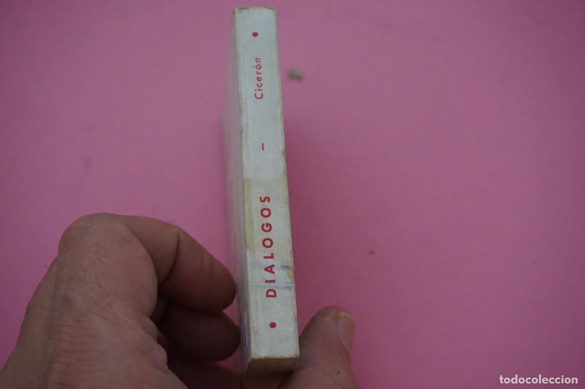 Libros: 18B/ DIALOGOS - CICERON / EDICIONES G.P. - Foto 6