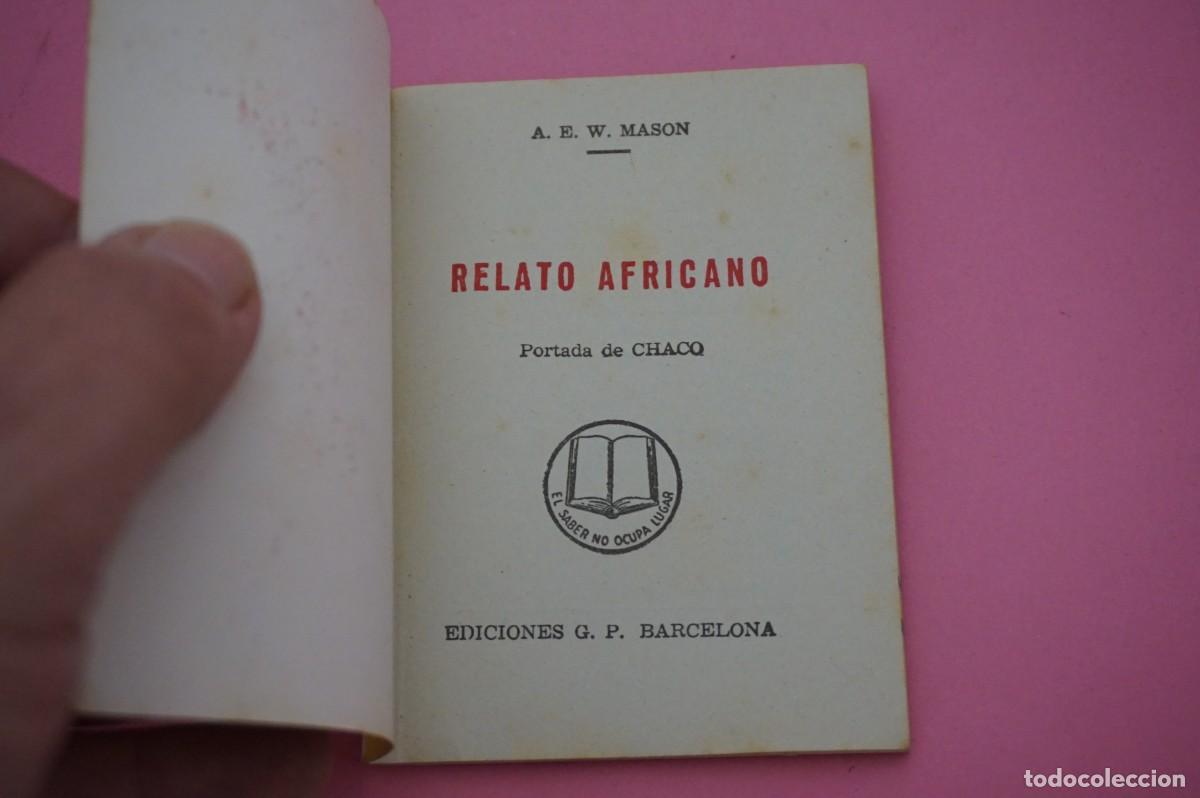 Libros: 18B/ RELATO AFRICANO - A.E.W. MASON / EDICIONES G.P. - Foto 2