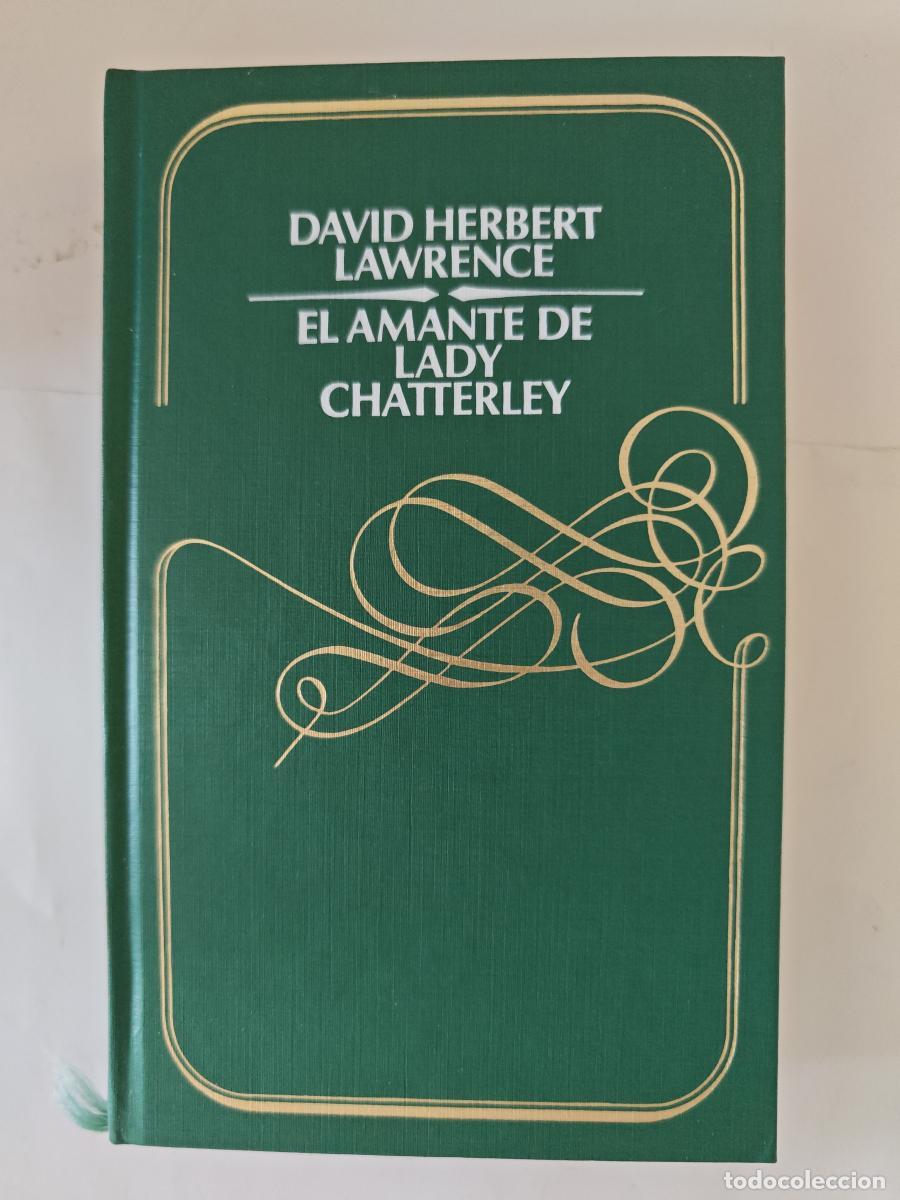 Libros: El amante de Lady Chaterley - David Herbert lawerence tdk442