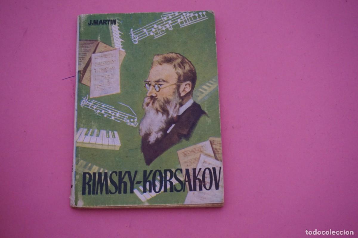 Libros: 18B/ RIMSKY KORSAKOV - J. MARIN / EDICIONES G.P. - Foto 1