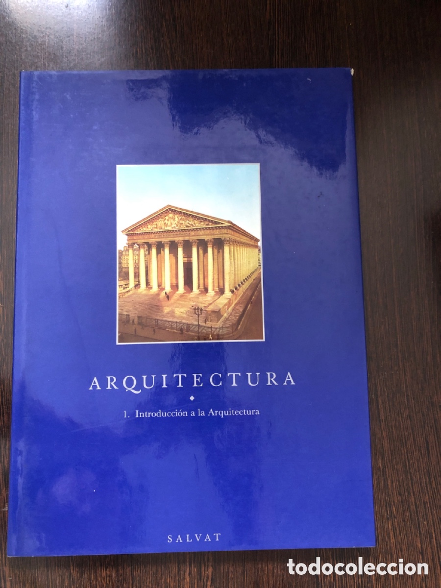 Libros: ARQUITECTURA 1. INTRODUCCION A LA ARQUITECTURA SALVAT