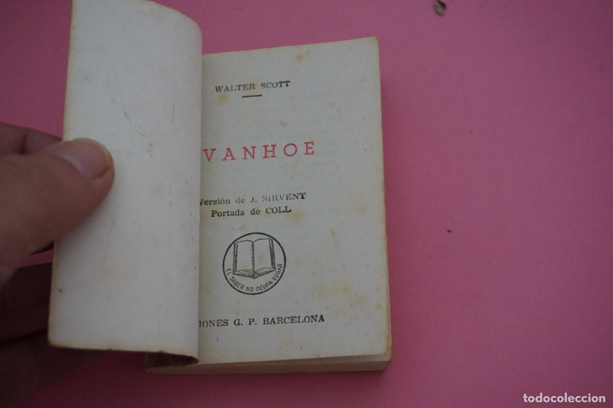 Libros: 18B/ IVANHOE - WALTER SCOTT / EDICIONES G.P. - Foto 2