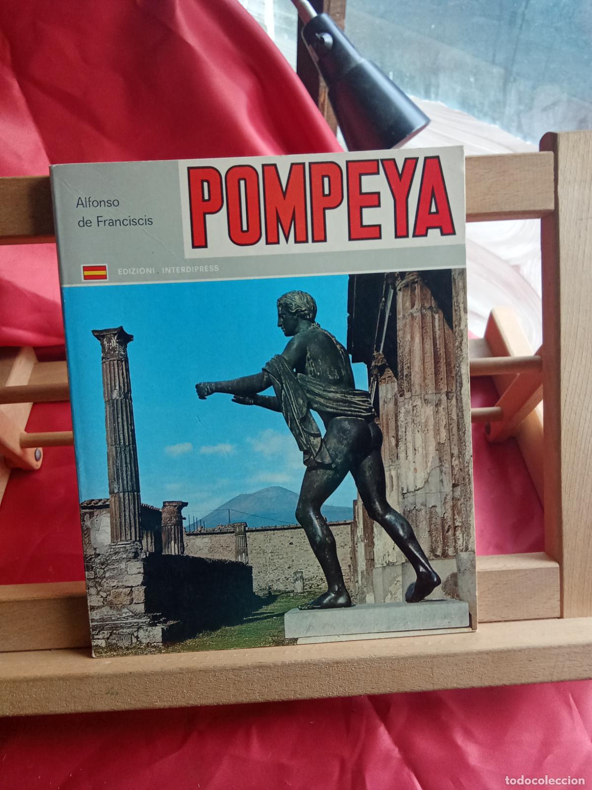 Libros: Pompeya. Alfonso de Franciscis CO.1850 - Foto 1