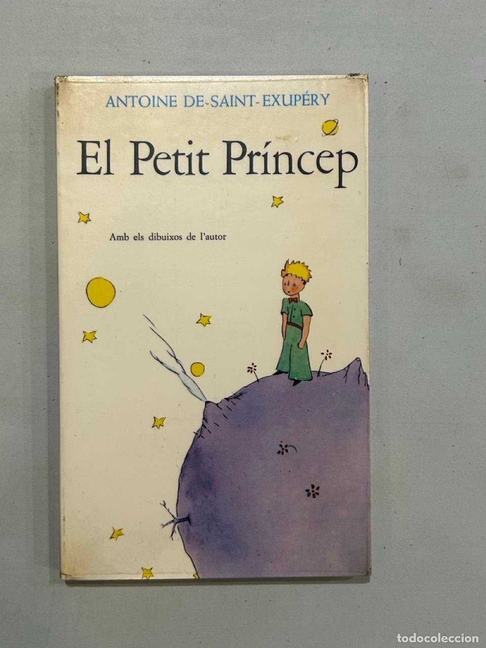 Libri di seconda mano: Antoine de Saint-Exup&eacute;ry - El Petit Pr&iacute;ncep
