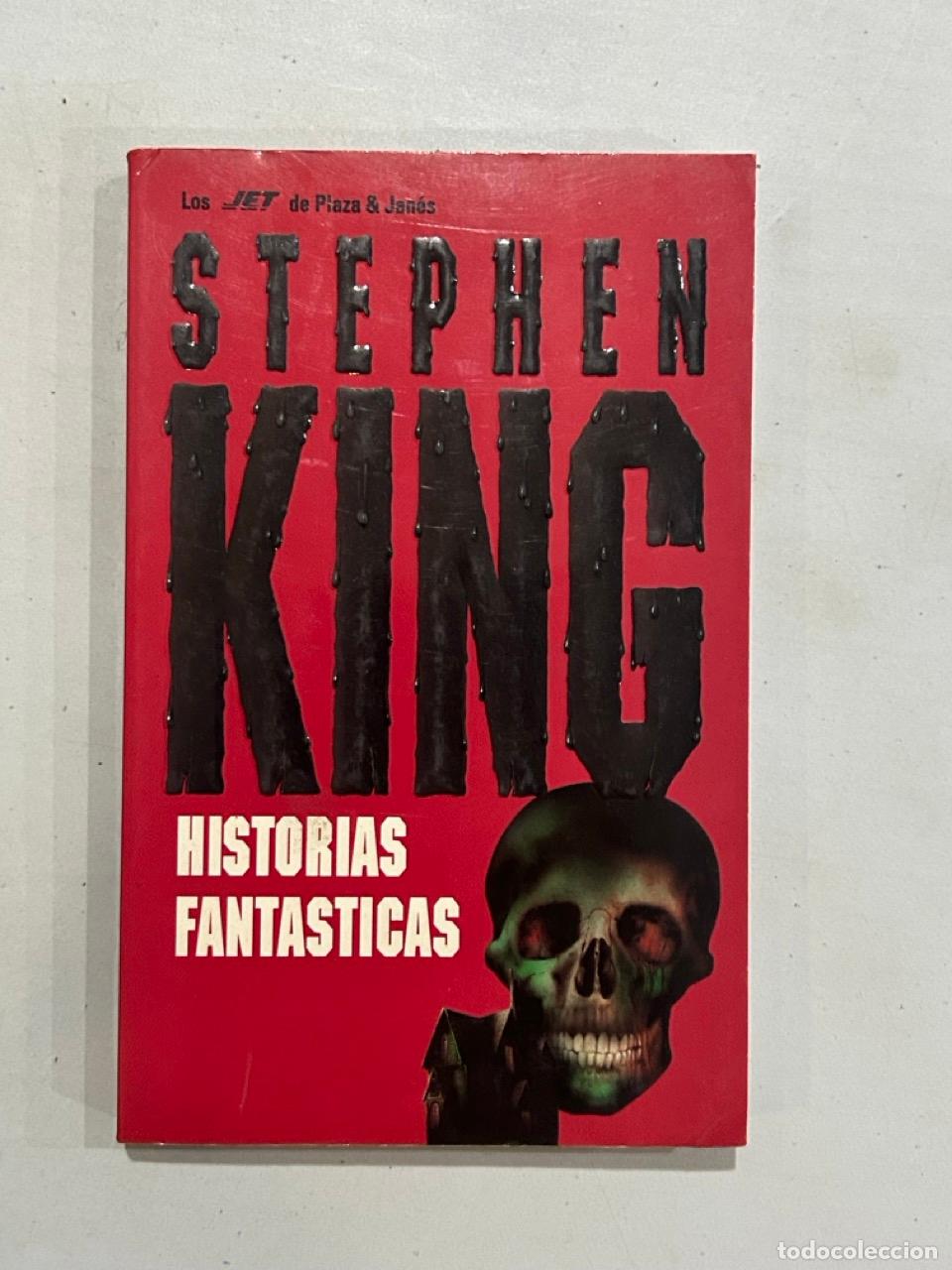 Libros: Stephen King - Historias fant&aacute;sticas - Foto 1