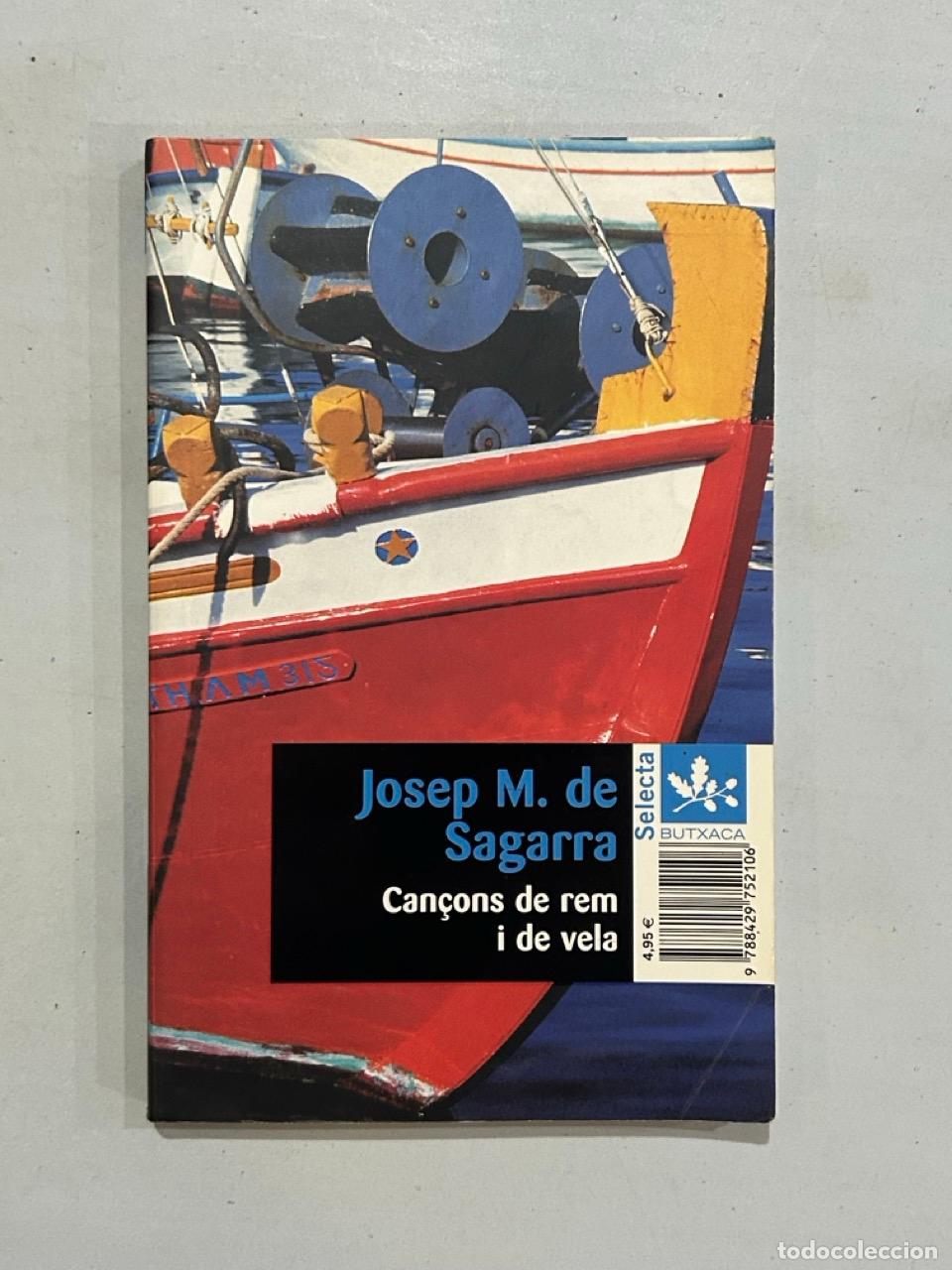 books: Josep M. de Sagarra - Can&ccedil;ons de rem i de vela