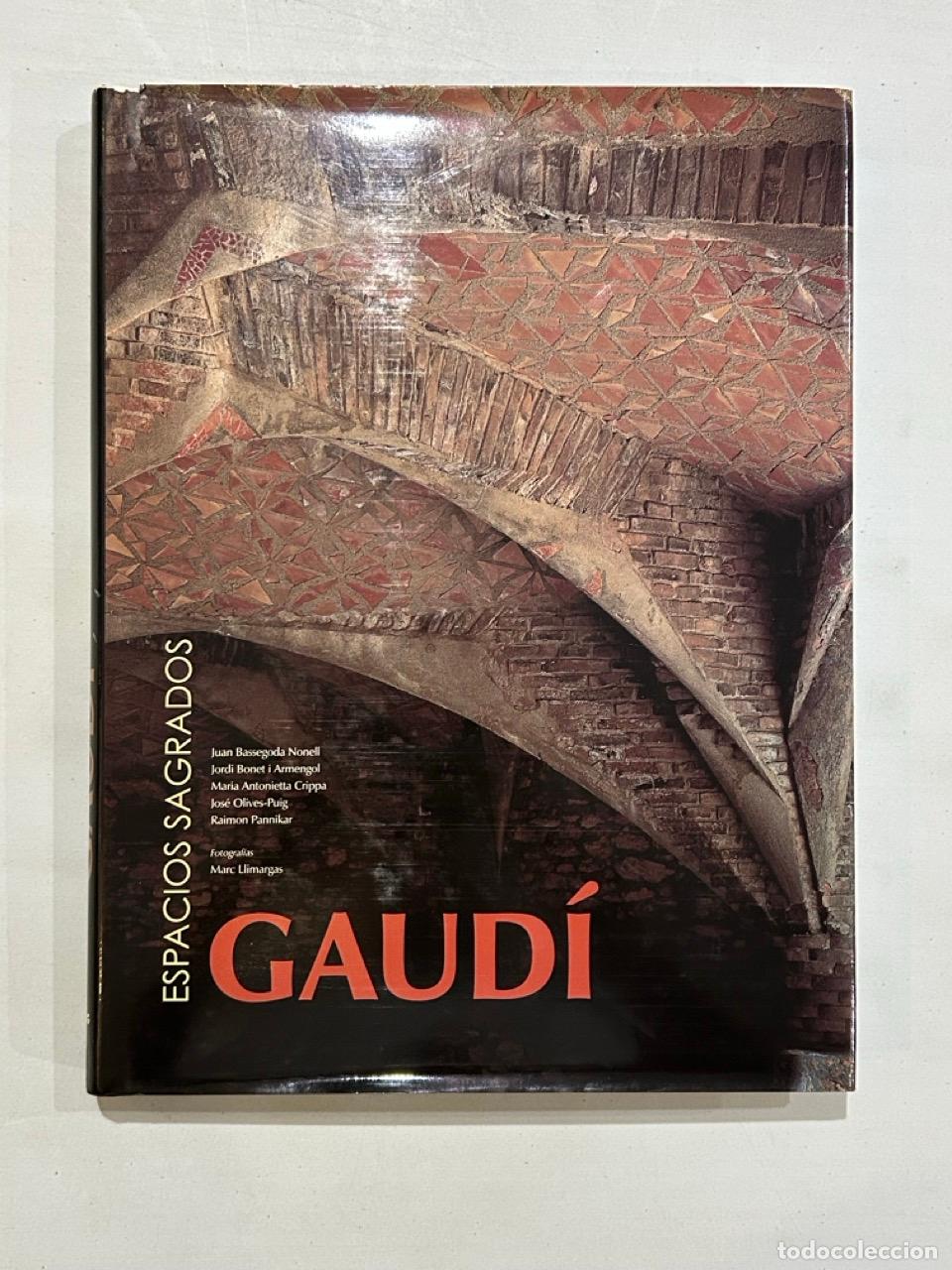 books: Gaud&iacute; Espacios sagrados