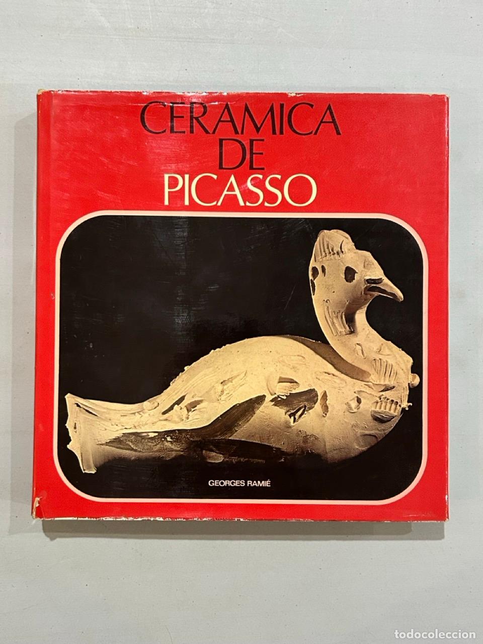 Libros: Georges Rami&eacute; - Cer&aacute;mica de Picasso - Foto 1