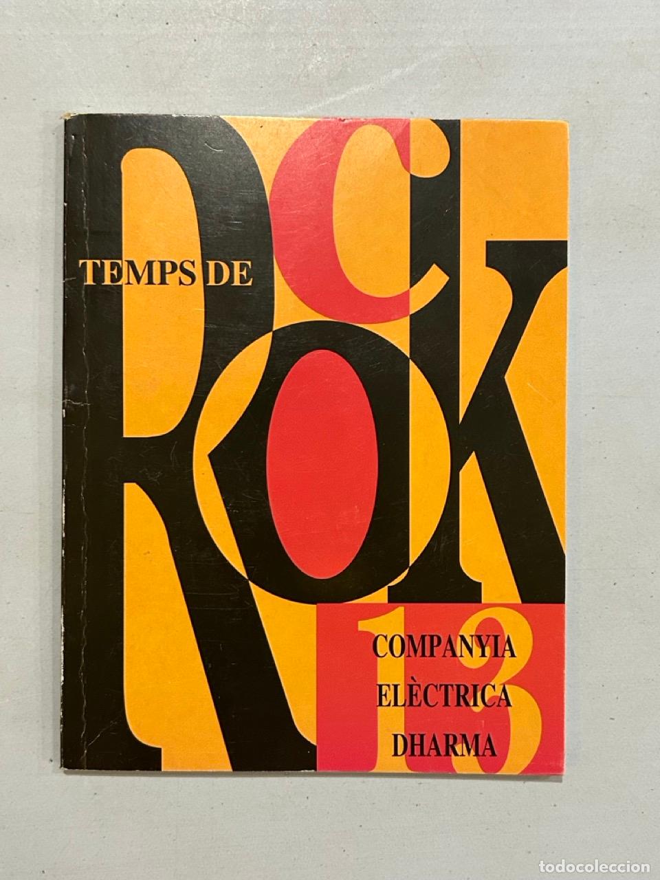 B&uuml;cher: Temps de Rock Companyia El&egrave;ctrica Dharma