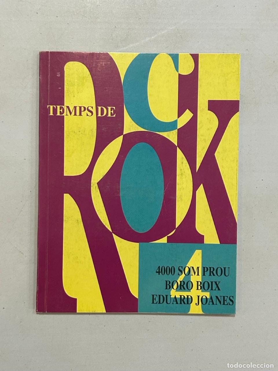 B&uuml;cher: Temps de Rock 4000 som prou Boro Boix Eduard Joanes