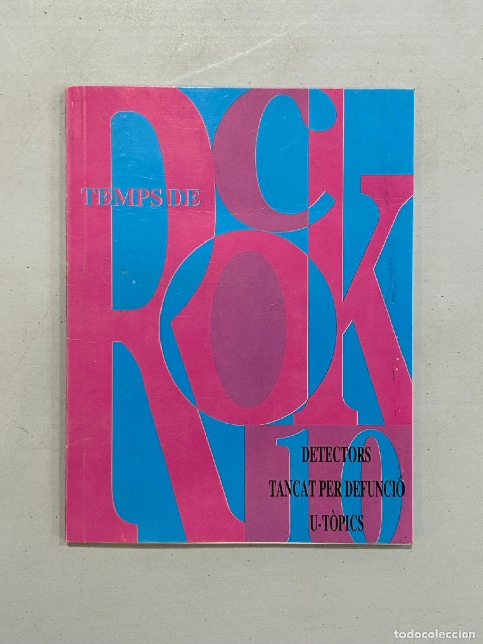 B&uuml;cher: Temps de Rock Detectors Tancat per defunci&oacute; U-t&ograve;pics