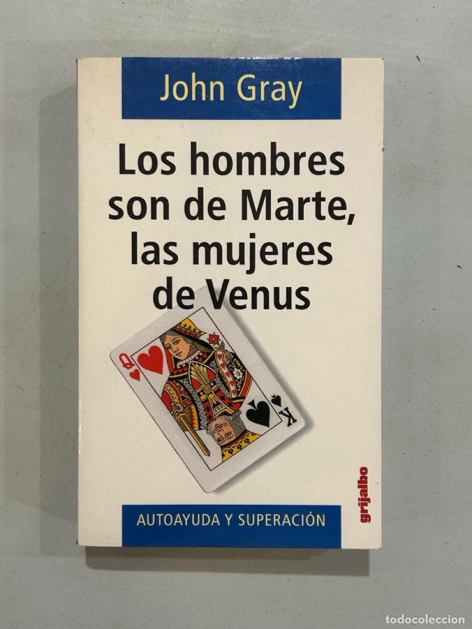 Libros: John Gray - Los hombres son de Marte, las mujeres de Venus