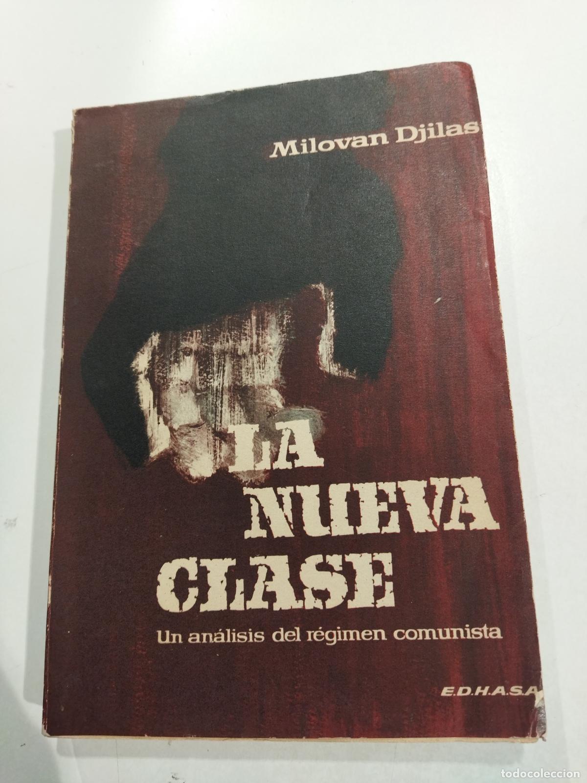 B&uuml;cher: LA NUEVA CLASE - DJILAS, MILOVAN