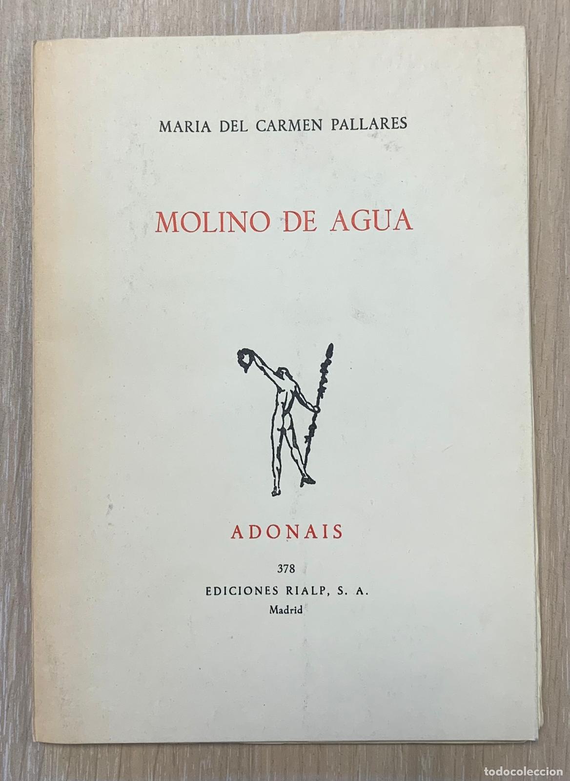 B&uuml;cher: MOLINO DE AGUA - Mar&iacute;a del Carmen Pallar&eacute;s