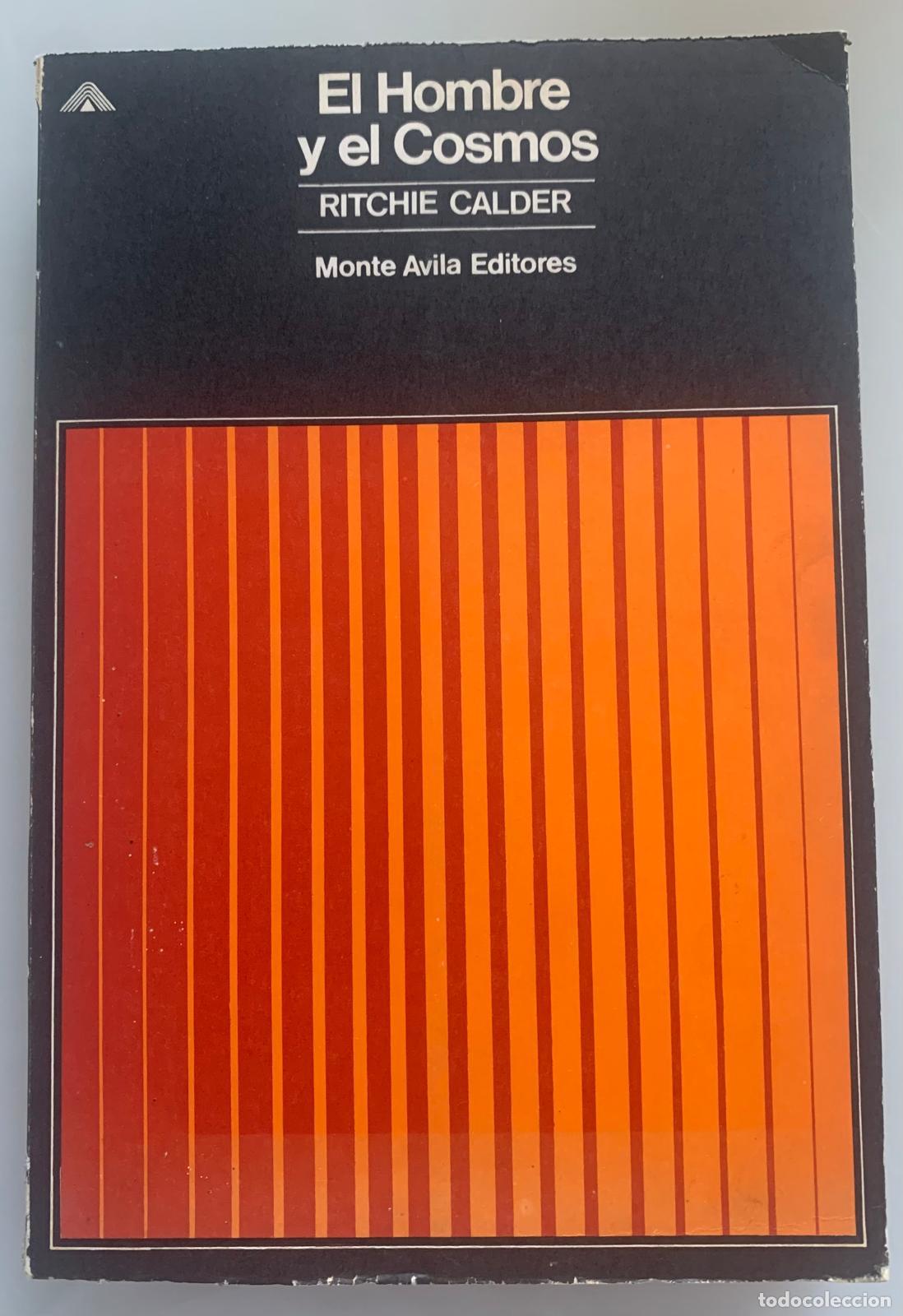 Libros: EL HOMBRE Y EL COSMOS - Ritchie Calder - Foto 1