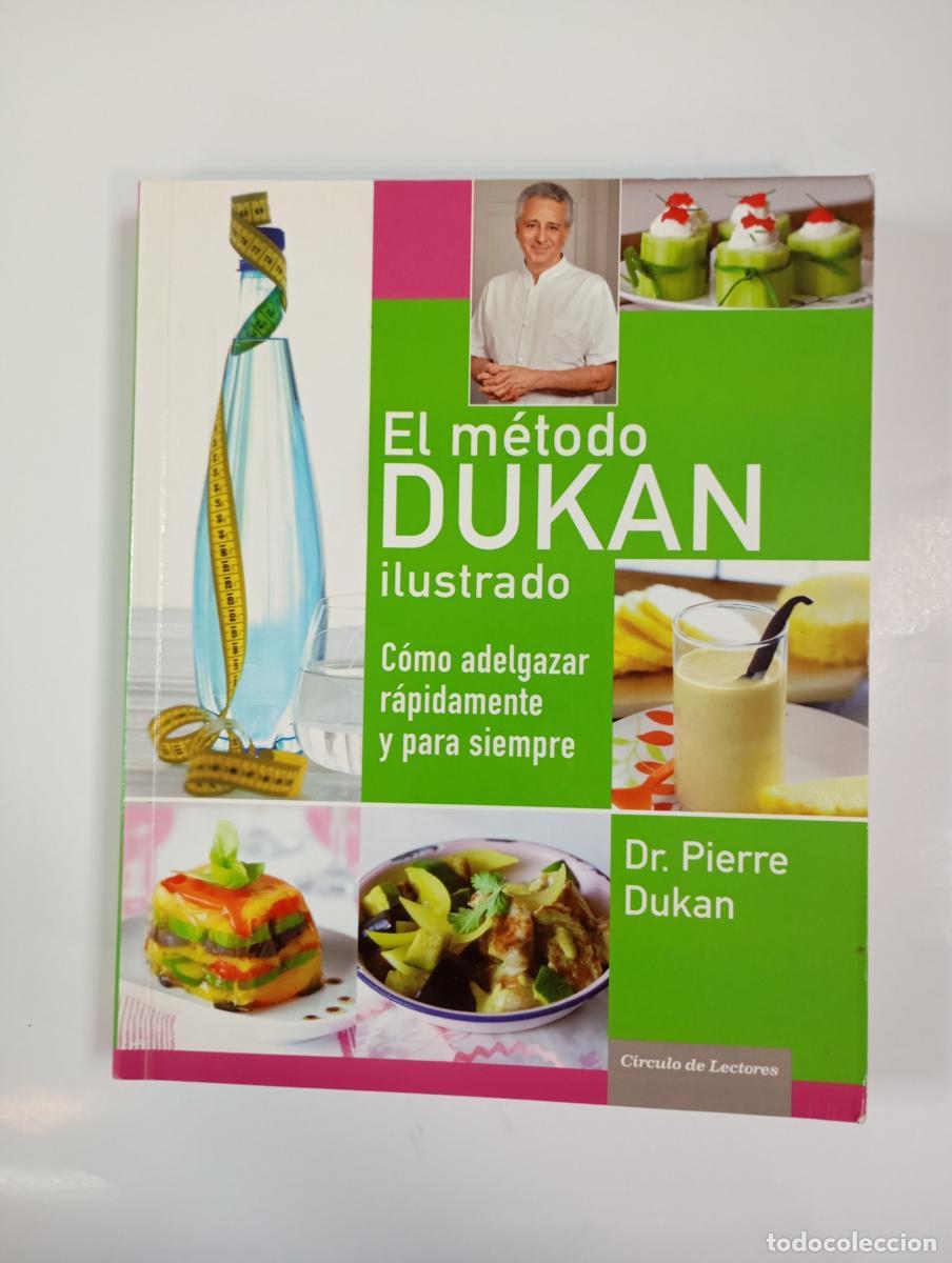 books: El m&eacute;todo Duk&aacute;n ilustrado. - DR. PIERRE DUKAN. TDK995