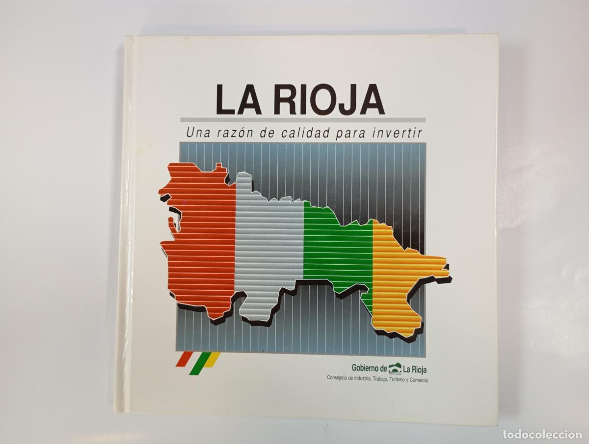 Libri di seconda mano: LA RIOJA. Una raz&oacute;n de calidad para invertir. - VV.AA. TDK995