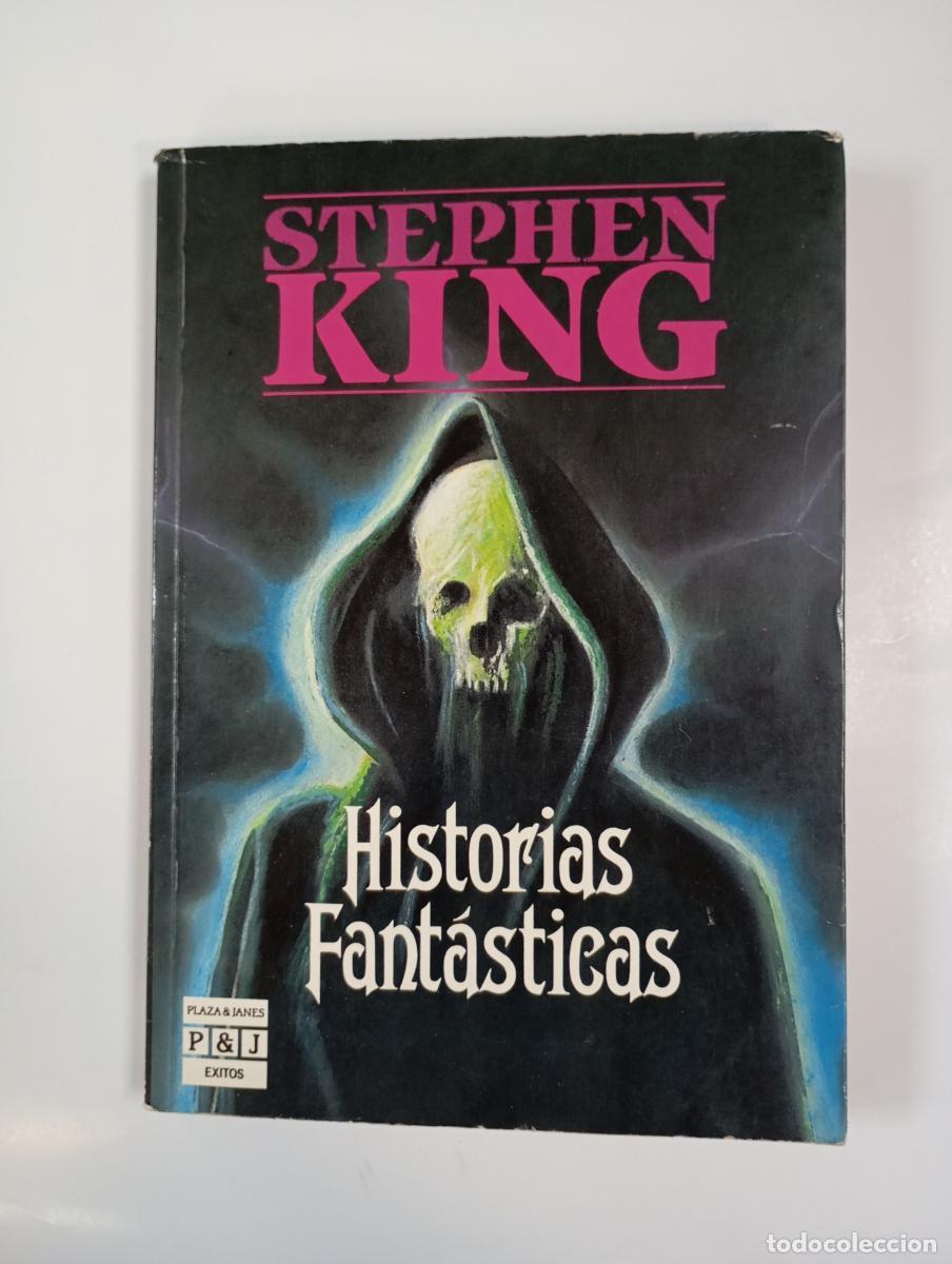 Libros: Historias fant&aacute;sticas. - Stephen King. TDK994
