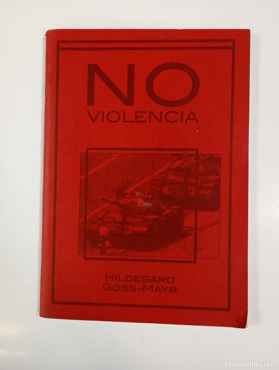Libri di seconda mano: NO VIOLENCIA. VOZ DE LOS SIN VOZ N&ordm; 376. - HILDEGARD GOSS-MAYR. TDK994