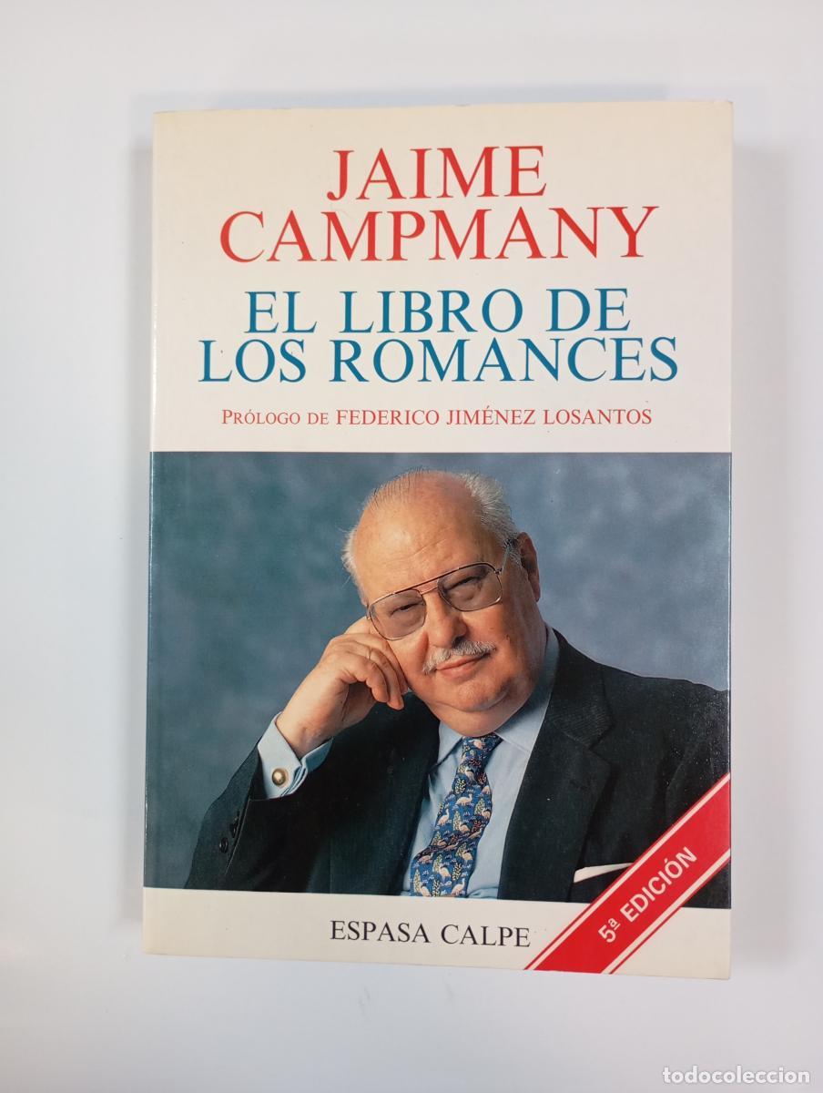 Libros: El libro de los romances. - Jaime Campany. TDK994 - Foto 1