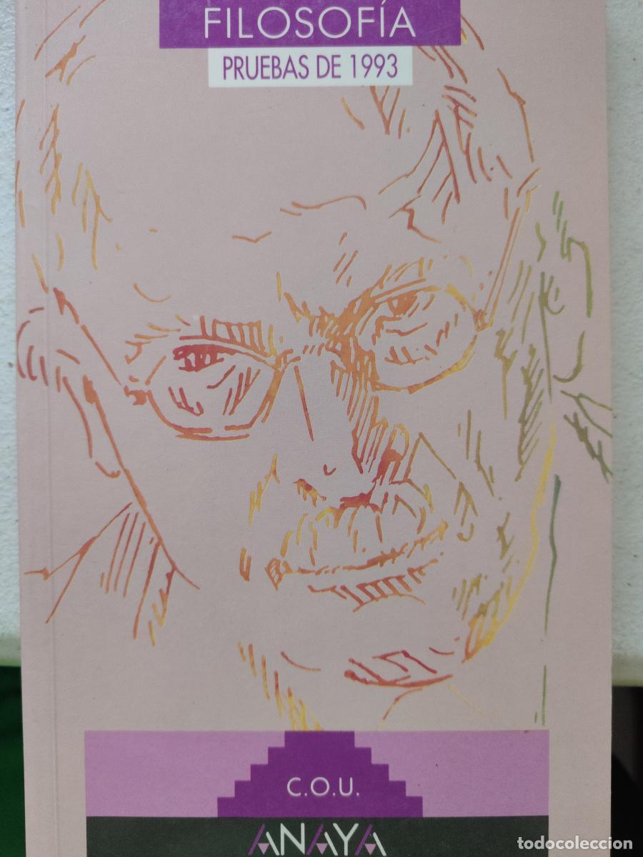 Libros: Selectividad, filosof&iacute;a. Pruebas 1993 - Ignacio Izuzquiza Otero tdk366