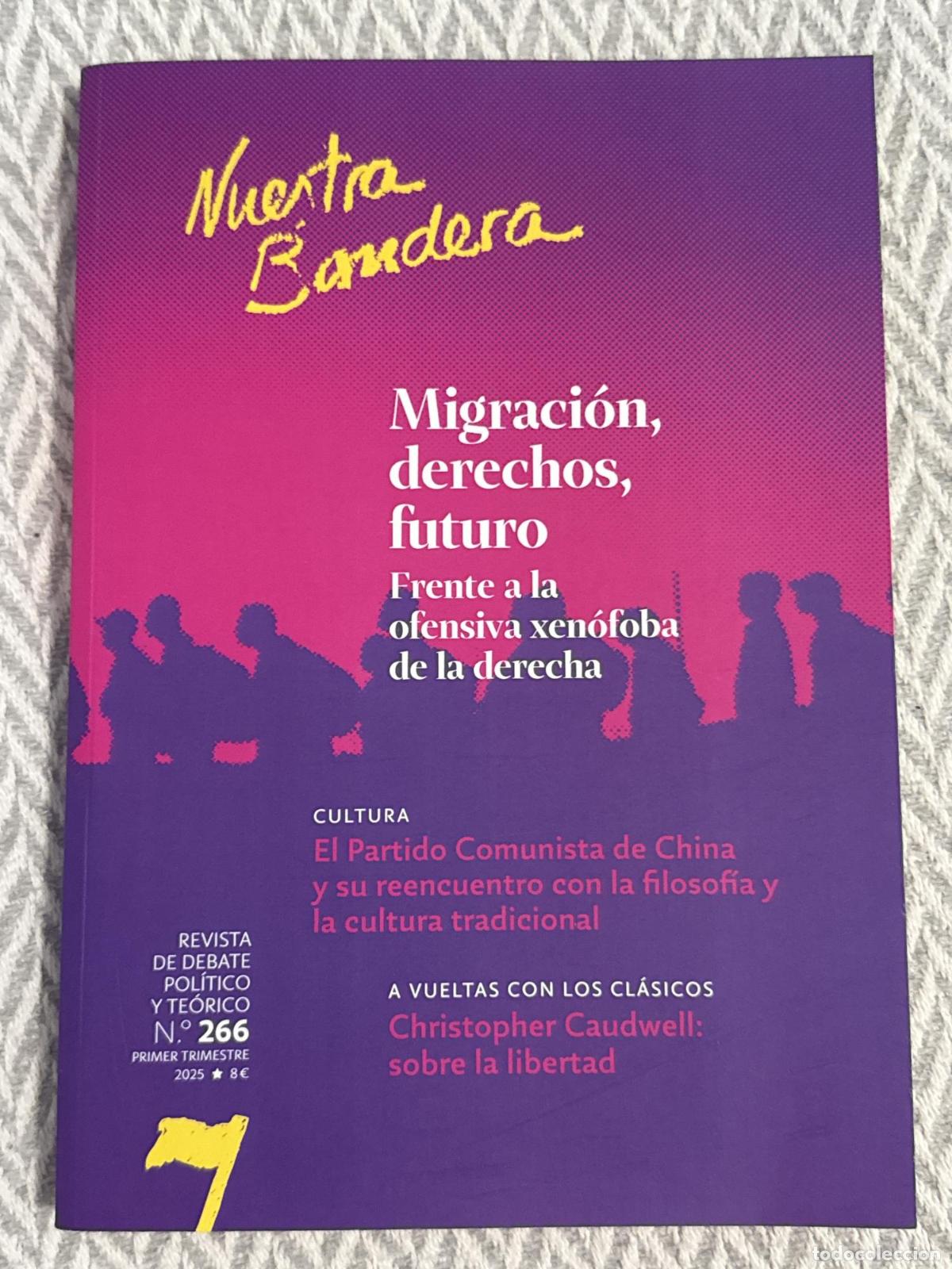 Libros: Migraci&oacute;n, derechos, futuro. Frente a la ofensiva xen&oacute;foba de la derecha - Revista nuestra bandera