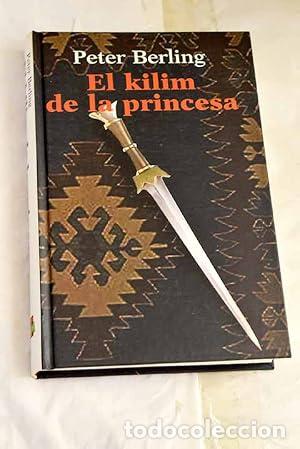 Libros: El kilim de la princesa - Berling, Peter tdk439