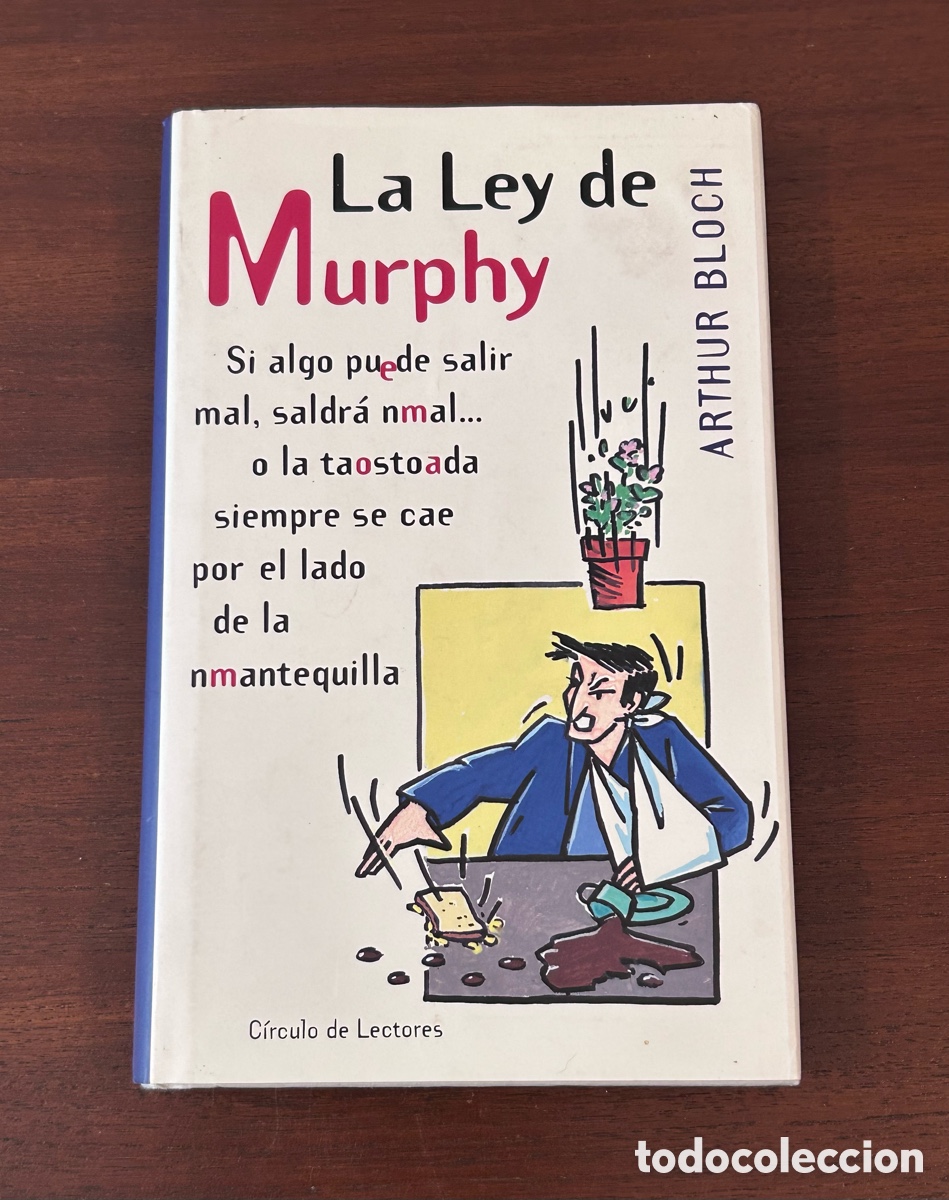 Libros: LA LEY DE MURPHY. ARTHUR BLOCH. C&Iacute;RCULO DE LECTORES
