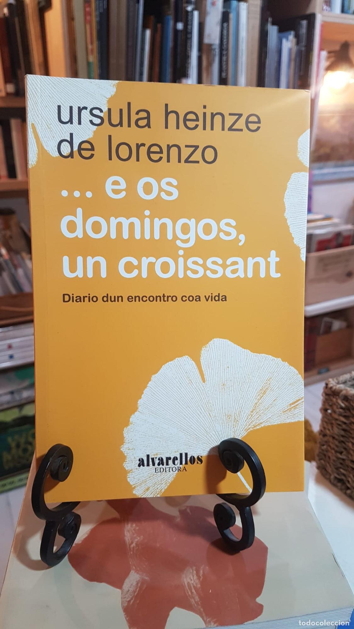 Libros: ... E OS DOMINGOS, UN CROISSANT -