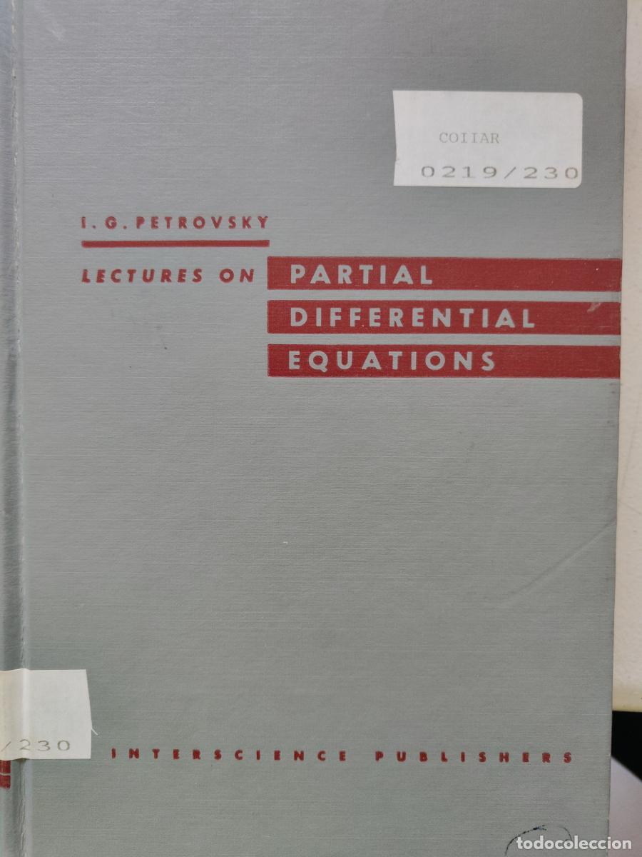 Libros: Lectures on Partial Differential equations - I. G Petrovsky tdk439