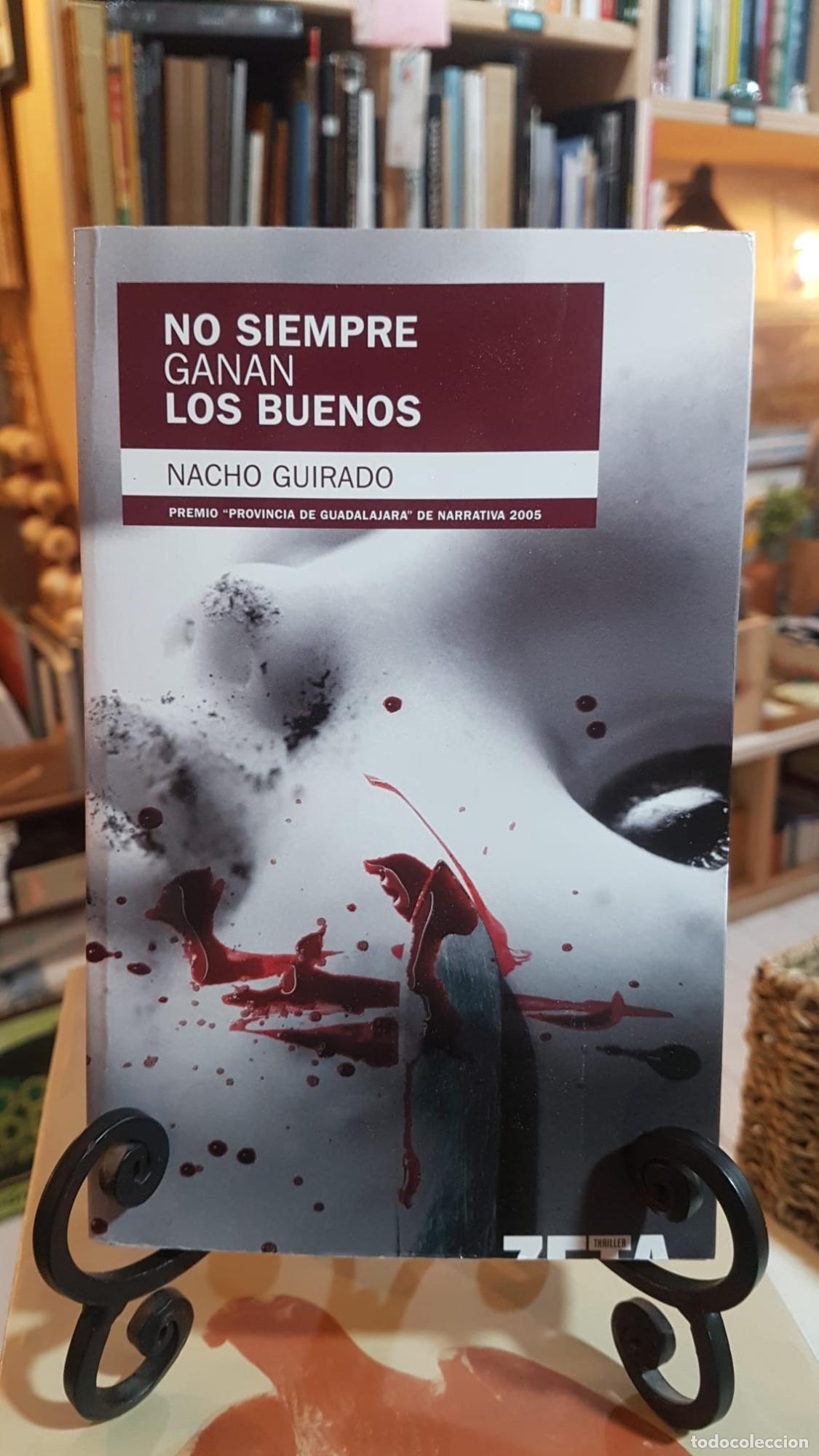 Libros: NO SIEMPRE GANAN LOS BUENOS -