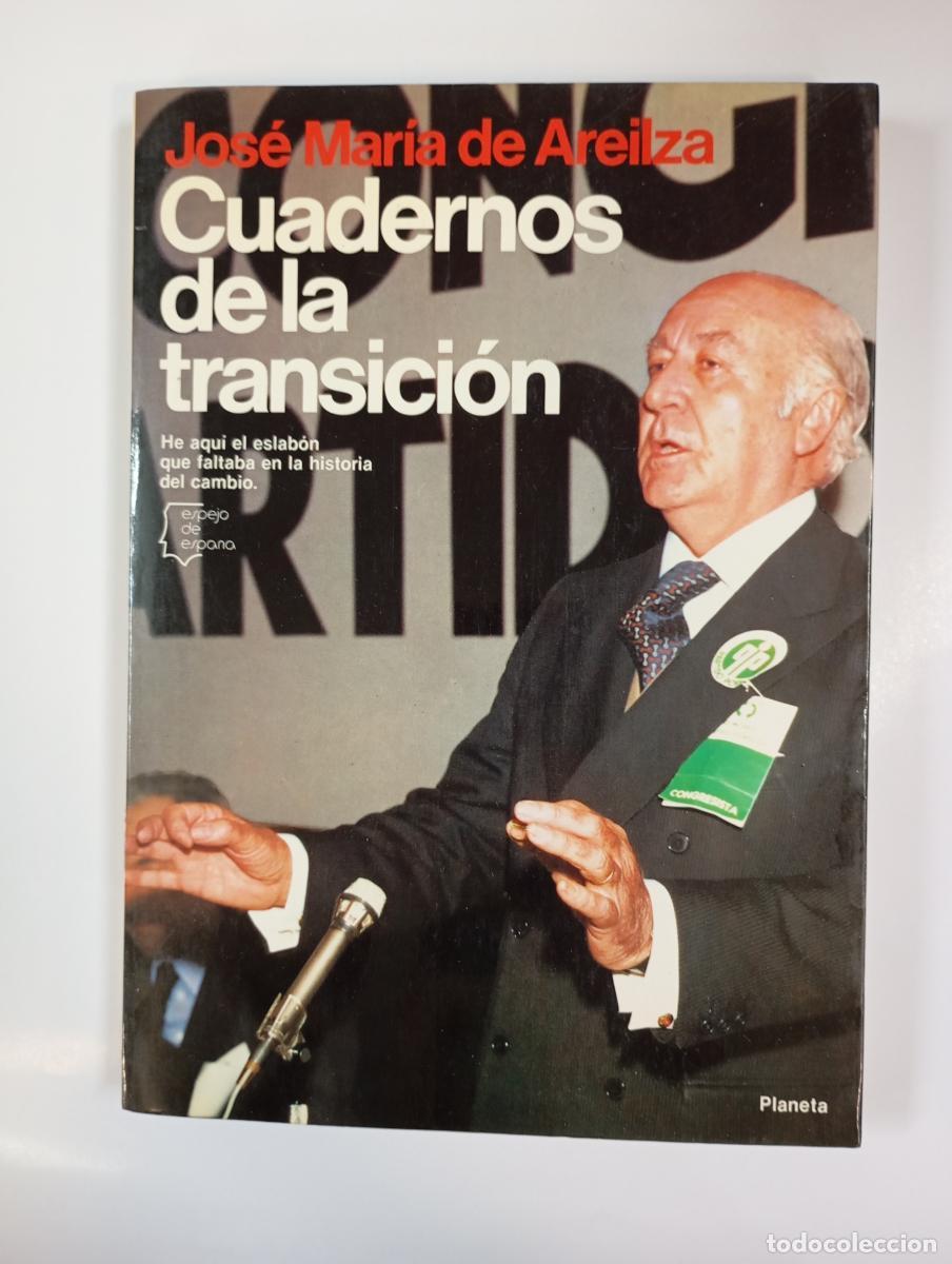 books: Cuadernos de la transici&oacute;n. - Jos&eacute; Mar&iacute;a de Areilza. TDK994